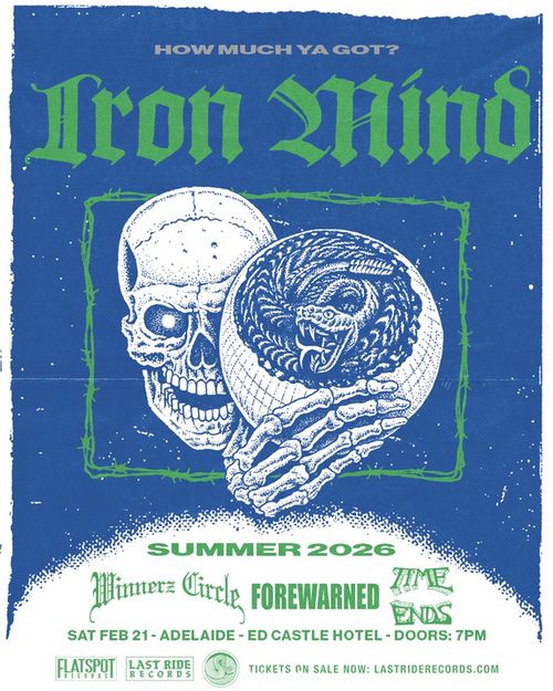 Iron Mind, Winnerz Circle, Forewarned, Time Ends