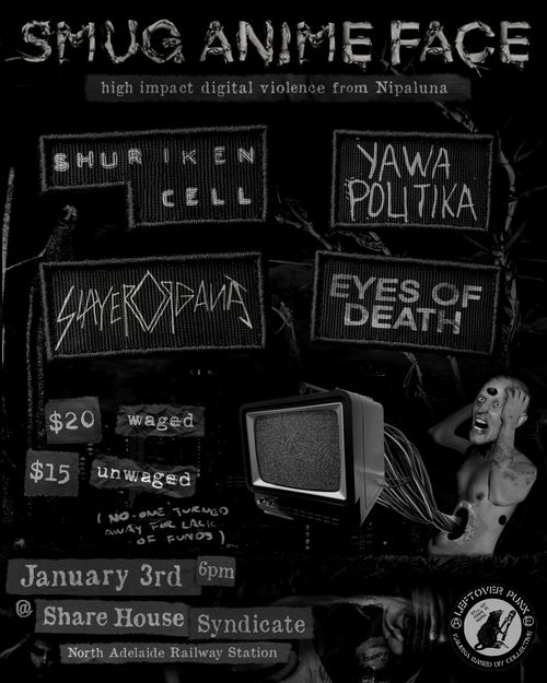 SMUG ANIME FACE @ SHAREHOUSE